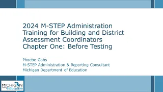 S24 M-STEP Administration Training Chapter 1