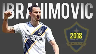 Zlatan Ibrahimovic 2018 ● Best skills and Goals  ●  HD