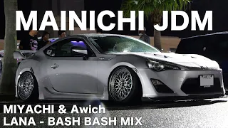 Awich & MIYACHI - MAINICHI JDM Car Meet (LANA - BASH BASH feat. JP THE WAVY MIX)