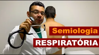 Semiologia Respiratória