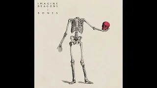 Imagine Dragons - Bones (Instrumental)