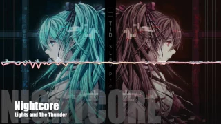 Nightcore - Lights and The Thunder