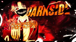 『😈DARKSIDE🖤』— Ayanokoji Kiyotaka🥶 •「COTE」【AMV/EDIT】