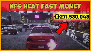 NFS Heat Fast Money Method - Make Millions Beginner - 2022