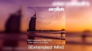 Arash feat. Helena - One Night In Dubai (Nick Lamprakis Radio Edit)