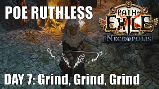 [PoE 3.24] Day 7 of Ruthless BAMA Guardian - Grind, Grind, Grind