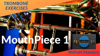 LISTEN & PLAY MOUTHPIECE 1 With Nicola Ferro Trombone