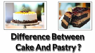 What is the difference between cake and pastry || Questionmark ||