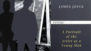 A Portrait of the Artist as a Young Man - James Joyce - 52 Books in 52 Weeks