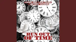 Run Out Of Time