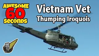 60 Seconds Of Awesome: Bell UH-1 Iroquois