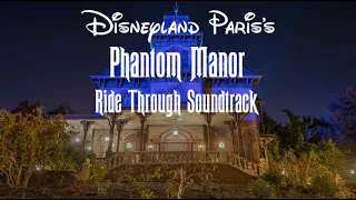 Phantom Manor (Ride Through Soundtrack)