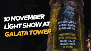 10 November Light Show at Galata Tower - Galata Kulesi'nde Işık Gösterisiyle 10 Kasım Anması 4K