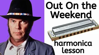 'Out On The Weekend' Harmonica Lesson (Neil Young)