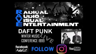 DAFT PUNK LIVE @ WINTER MUSIC CONFERENCE MIAMI 1999