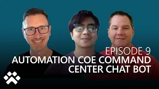 Build A Bot - Episode 9 - Automation CoE command center chat bot (PVA special)