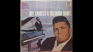 Solomon Burke & Ray Charles - Blues Before Sunrise (1964) [FULL ALBUM]