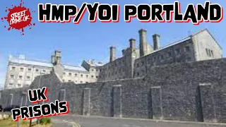 HMP/YOI Portland | Inspection Raised The Greatest Concern & The Prison Remained Poor In Safety