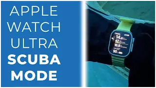 Apple Watch Ultra Hands On Scuba Mode | @ScubaDiverMagazine