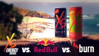 XS vs. Red Bull vs. Burn