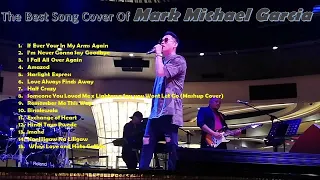 MARK MICHAEL GARCIA - BEST COVER SONG