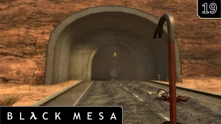 Forget about Freeman! | Black Mesa - [Part 19]
