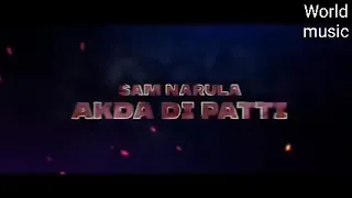AKDA DI PATTI (official teaser):Sam Narula || Reet Narula || Latest Punjabi song 2021