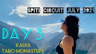 Spiti Circuit July 2021//Ep:2//Kalpa to Tabo Monastery //A Crazy road trip with many break fails😰💯