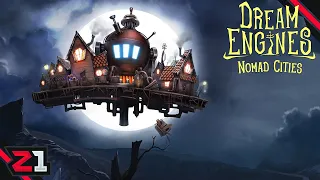 Building A Factory That Can Fly In A NIGHTMARE World ? Dream Engines: Nomad Cities Full Release