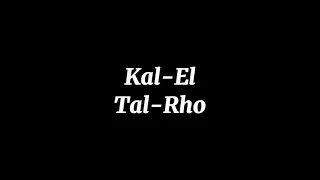 Kal El × Tal Rho