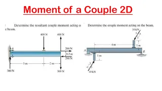 🔺19 - Moment of a Couple 2D: Example 1 - 3