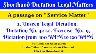 2  Unseen Legal Dictation,Dictation No  42 ie Exercise No  9,Dictation from 100 WPM to 120 WPM