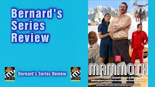 "Mammoth" Comedy On BBC Bernard's Series Review