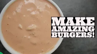 SECRET Special Burger Sauce Recipe - Elevate Your Hamburger