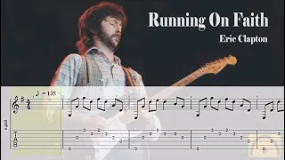 Running On Faith - Eric Clapton | Guitar Tab