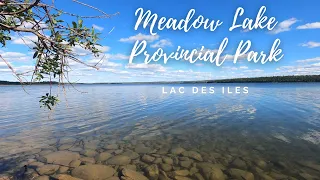 Meadow Lake Provincial Park | Camping and Fishing