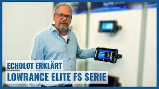 Lowrance Elite FS Serie - Echolot erklärt | Echolotzentrum.de
