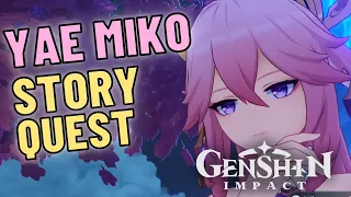 Yae Miko Story Quest “Divina Vulpes Chapter: Act 1 - The Great Narukami Offering”