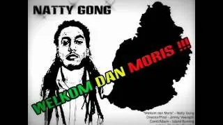 Natty Gong - Welkom dan Moris (Compil Island Burning 2011)