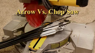 Cutting Arrows Using a Chop Saw