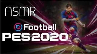 ASMR: Pro Evolution Soccer 2020 Demo