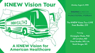 August 2018 Functional Forum: The KNEW Vision Tour LIVE from Boulder