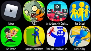 Roblox, PvZ 2, Squid Game 456 Craft Survival, Join Clash, Get The Girl, Monster Room Maze ...