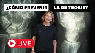 ¿CÒMO PREVENIR LA ARTROSIS?