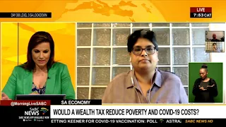 SA Economy | Would a wealth tax reduce poverty and COVID-19 costs?