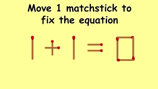 Fix 1+1=0 | Match Stick Puzzles #82 | Puzzles with Answer | Move 1 matchstick