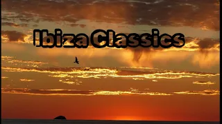 Ibiza Classics 97 - 00 dj mix