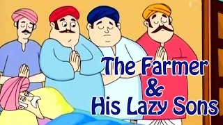 The farmer And His Lazy Sons | Grandpa Stories | English Moral Stories For Kids