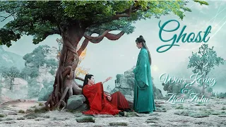 Ghost - Wen Kexing & Zhou Zishu | Word of Honor