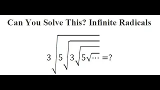 Ramanujan's famous Infinite Root Question | Can You Solve This Infinite Radicals